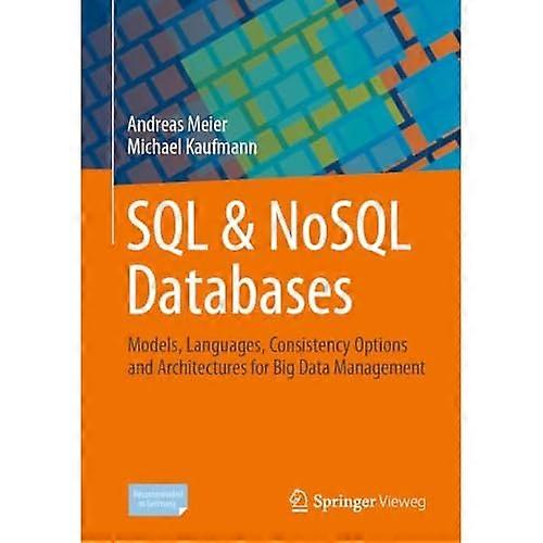 SQL- en Nosql-databases: modellen, talen, consistentieopties