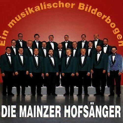 Die Mainzer Hofsnger Ein Musikalischer Bilderbogen CD
