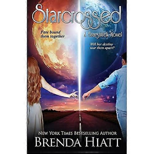 Starcrossed: A Starstruck Novel