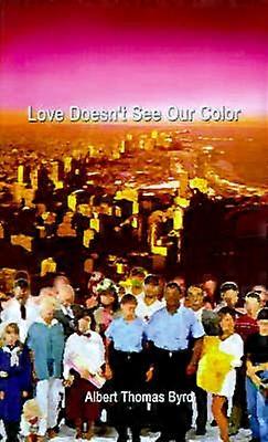 Love Doesn't See Our Color