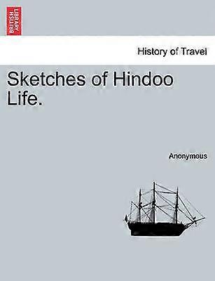 Sketches of Hindoo Life