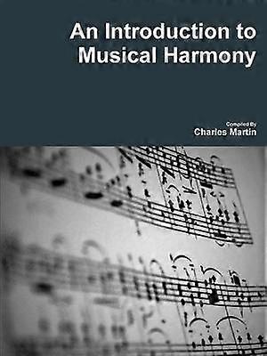 An Introduction to Musical Harmony