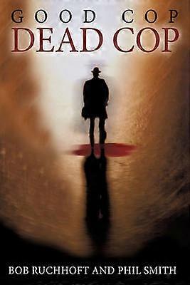 Good Cop Dead Cop
