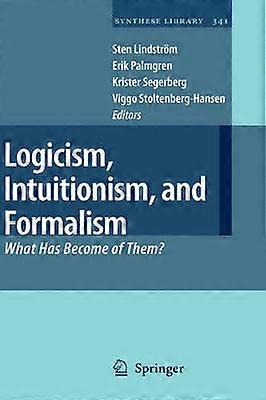 Logicisme Intuïtionisme en formalisme