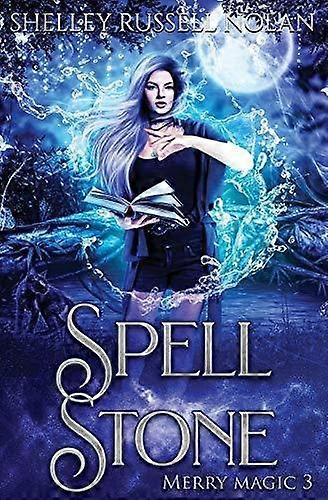 Spell Stone by Shelley Russell Nolan Paperback
