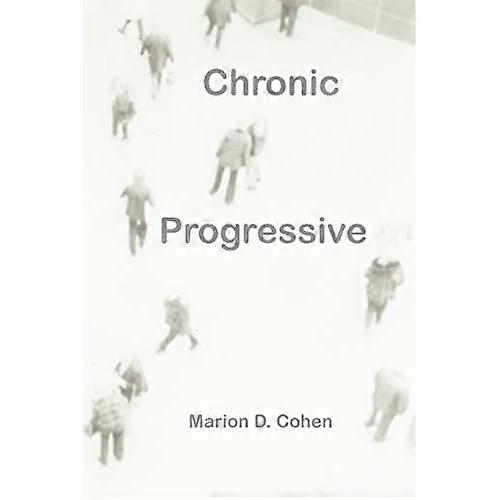 Chronic Progressive