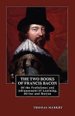 The Two Books of Francis Bacon