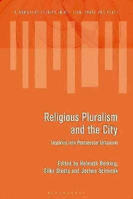 Religious Pluralism and the City