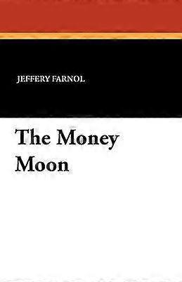 The Money Moon