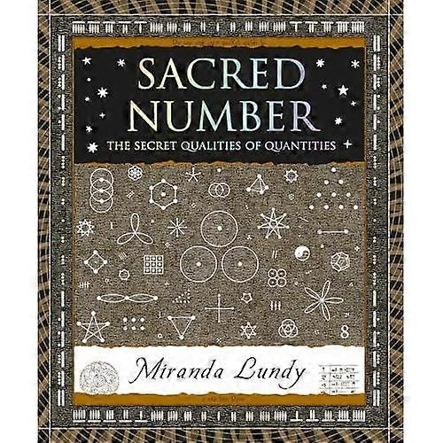 Le nombre sacré : la qualité secrète des quantités