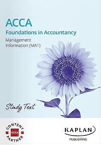 Management Information - Study Text - KAPLAN - Finance and accounting - Kaplan Publishing - Paperback