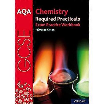 Manuel de pratique de l’examen pratique AQA GCSE Chemistry Required Practicals