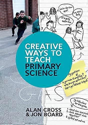 Creative Ways To Teach Primary Science