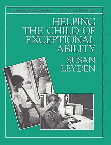 Helping the Child with Exceptional Ability