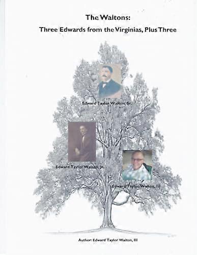 De Waltons: Drie Edwards uit de Virginias, plus drie