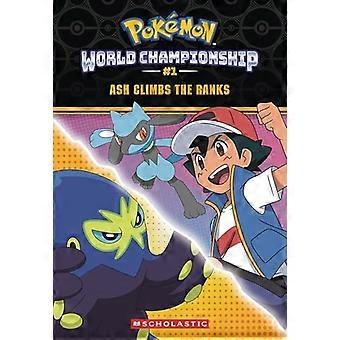 ASH klimt op in de gelederen (PokéMon: Wereldkampioenschap #1) (Pokemon)