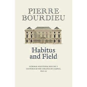 Habitus e campo: Sociologia generale
