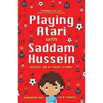Pelaaminen Atari Saddam Husseinin kanssa: perustuu tositapahtumiin