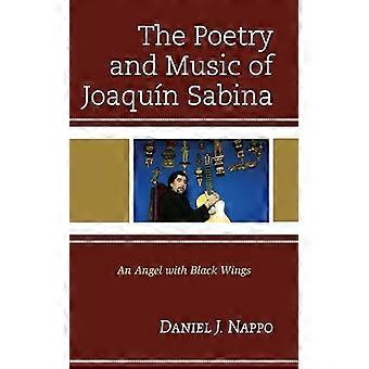 Die Poesie und Musik von Joaquin Sabina: Ein Engel mit schwarzen Flügeln