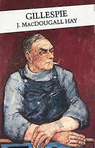 Gillespie (Canongate Classics)
