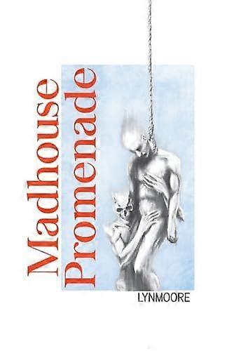 Madhouse promenade