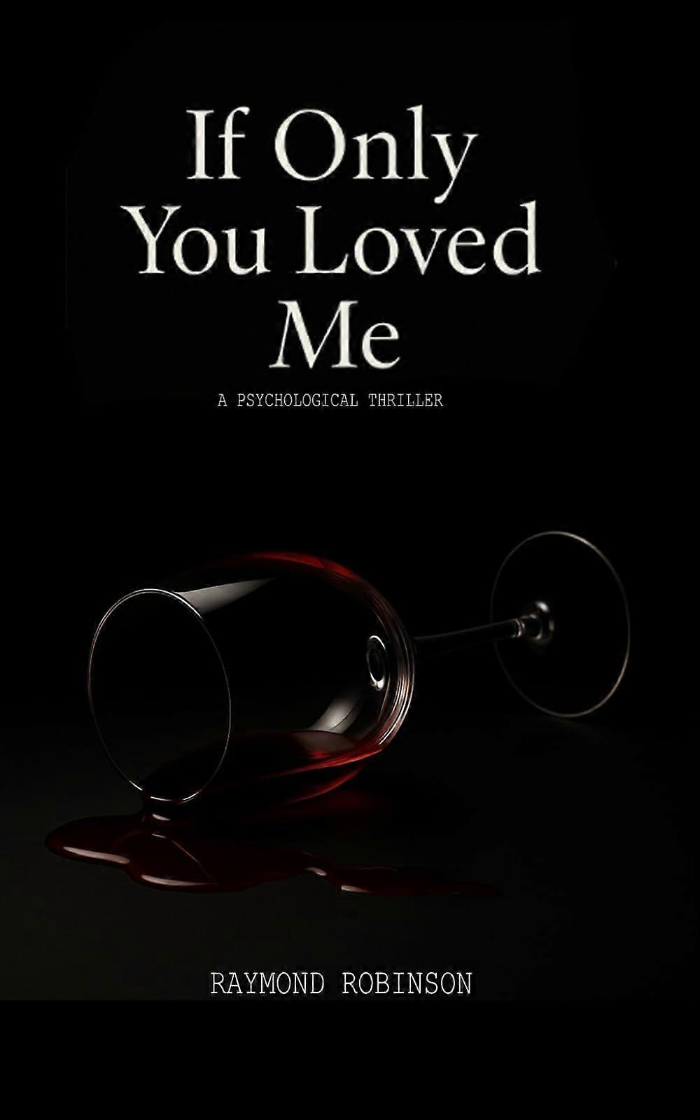 If only you loved me