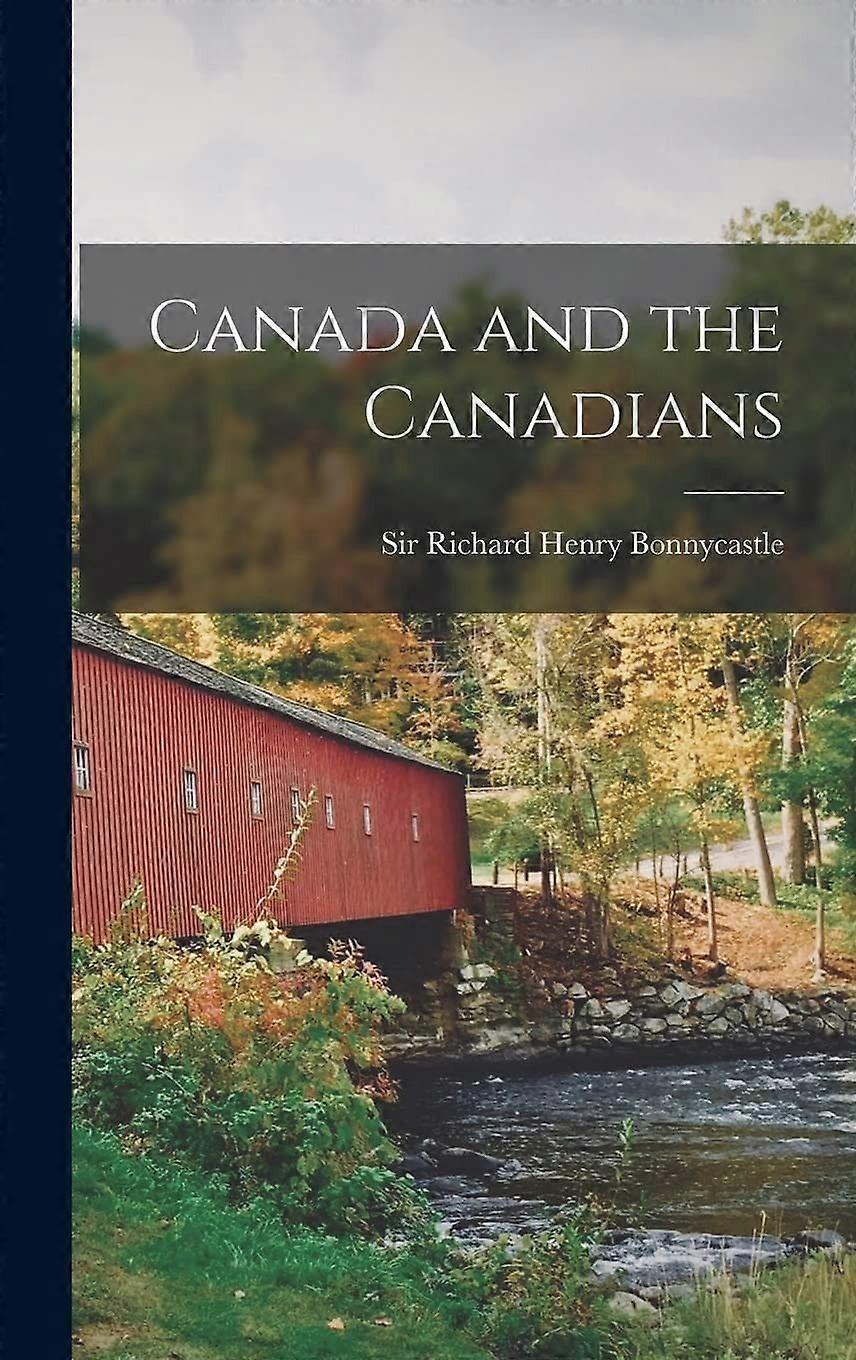 Canada and the canadians microform