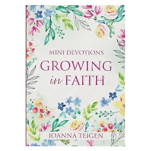 Mini Devotions: Growing in Faith