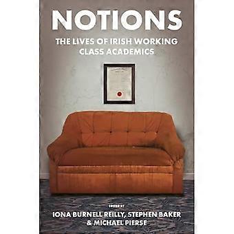 Nozioni: le vite degli accademici irlandesi della classe operaia