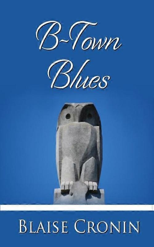 B-town Blues