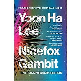Ninefox Gambit: Kymmenennen vuosipäivän painos