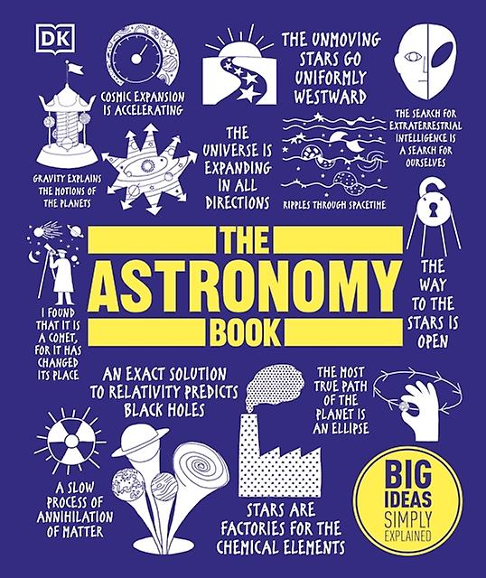 The Astronomy Book by DK Hardback Book