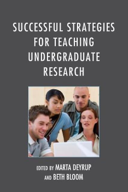 Successful Strategies For Teaching Undergraduate Research Paperback Book