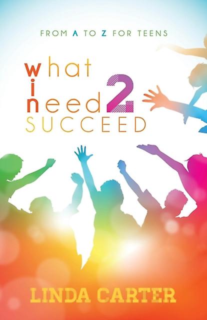 What I Need 2 Succeed by Linda Carter Paperback Book