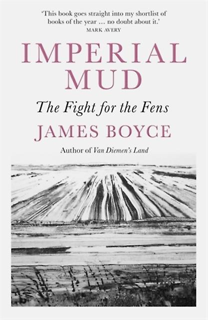 Imperial Mud by James Boyce Paperback