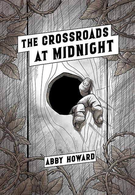 The Crossroads At Midnight - Abby Howard