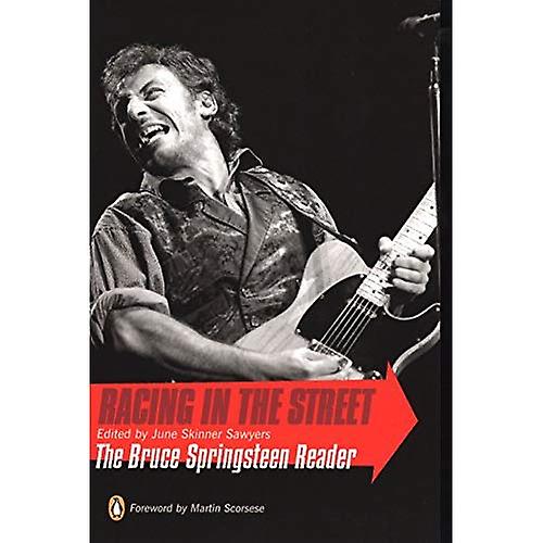 Racing in the Street: The Bruce Springsteen Reader