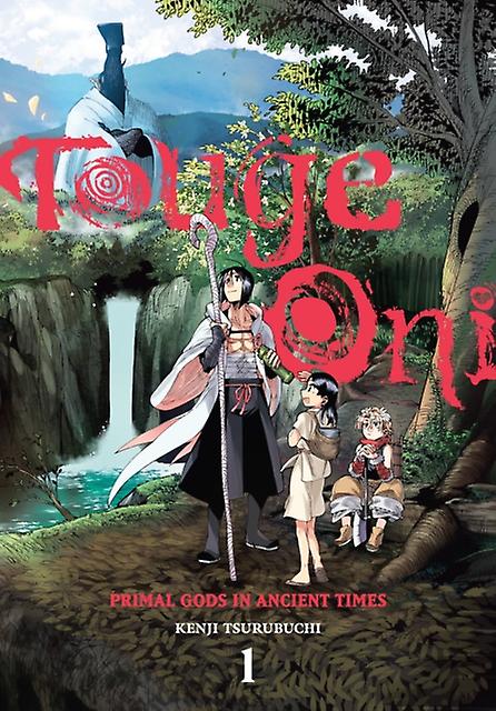 Touge Oni, Dieux primordiaux des temps anciens, tome 1, par Ko Ransom (broché)