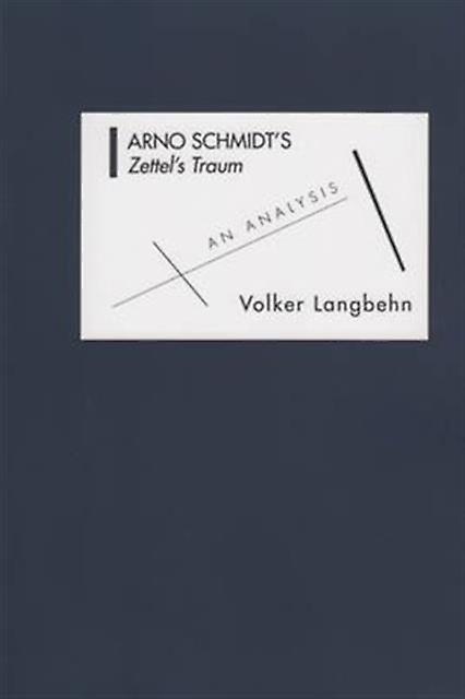 Arno Schmidts Zettels Traum
