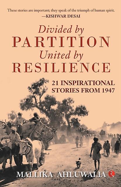 Divided By Partition by Mallika Ahluwalia Paperback Book