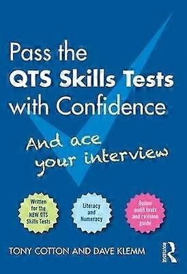 Pass the Qts Skills Tests with Confidence