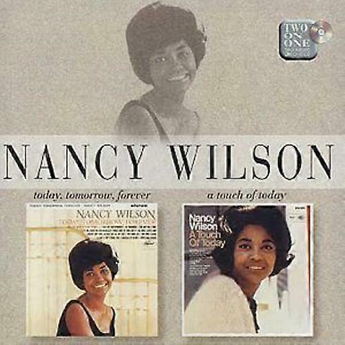 Nancy Wilson Today Tomorrow ForeverA Touch of Today CD (1997)
