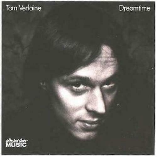 Tom Verlaine Dreamtime CD (2008)