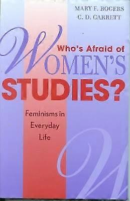Who's Afraid of Women's Studies?