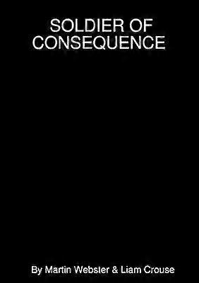 Soldat de la conséquence