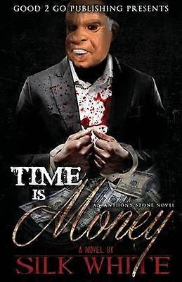 Time Is Money An Anthony Stone Novel