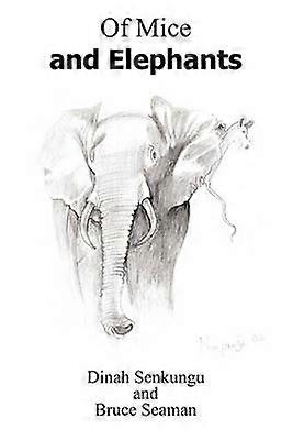 Of Mice and Elephants