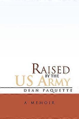 Raised by the US Army