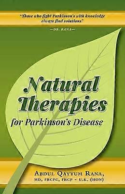 Természetes terápiák a Parkinson-kór