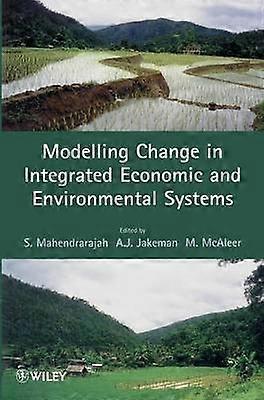 Modelling Change in Integrated Economic and Environmental Systems